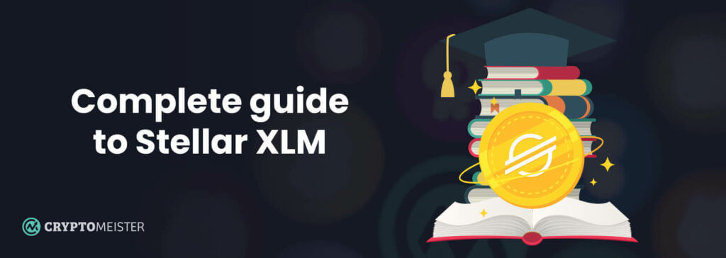 complete guide to stellar xlm